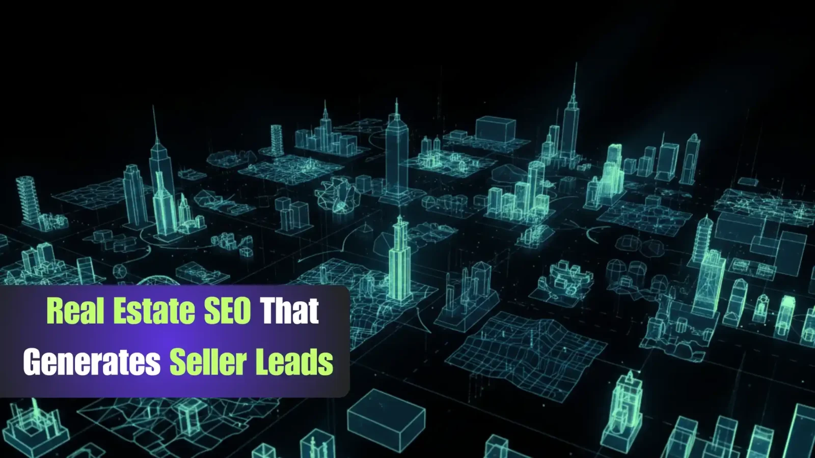 real estate SEO seller leads strategy 2026 - searchbydua.com